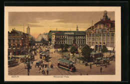 AK Berlin, Alexander-Platz Mit Strassenbahnen  - Tramways