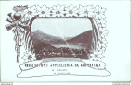 Ca139 Cartolina Militare Reggimento Artiglieria Da Montagna II Brigata Www1 - Régiments