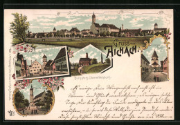 Lithographie Aichach, Pfarrkirche, Burgplatz Oberwittelsbach, Oberes Tor  - Aichach