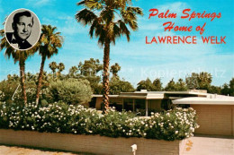 73716722 Palm_Springs Home Of Lawrence Welk - Other & Unclassified