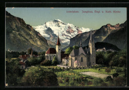 AK Interlaken, Kirchen Mit Blick Auf Jungfrau  - Interlaken