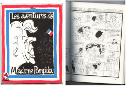 BD ‘’LES AVENTURES DE MADAME POMPIDOU, Par CABU, Editions Du Square Juin 1972 - PS - Cabu