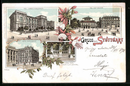 Lithographie Stuttgart, Kgl. Landes-Bibliothek, Kgl. Hoftheater, Hotel Marquardt, König Karl U. Königin Olga Denkmal  - Théâtre