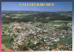 72102335 Gallneukirchen Fliegeraufnahme Gallneukirchen - Altri & Non Classificati