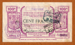 1914-1918 // BANTEUX (Nord 59) // SQG // Août 1916 // Bon De Cents Francs - Bonos