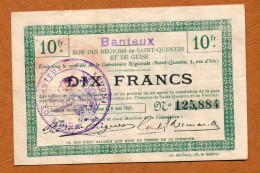 1914-1918 // BANTEUX (Nord 59) // SQG // Août 1916 // Bon De Dix Francs - Buoni & Necessità