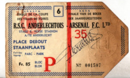 R.S.C. ANDERLECHTOIS - ARSENAL F.C. Ltd , Voir état - Tickets D'entrée