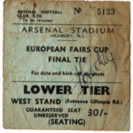 ARSENAL STADIUM , European Fairs Cup  , Voir état - Tickets D'entrée