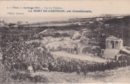 TUNISIE.....FETES DE CARTHAGE 1907 - Tunisia