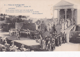 TUNISIE.....FETES DE CARTHAGE 1907 - Tunisie