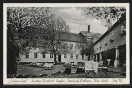 AK Tambach-Dietharz, Schützenhof, Bes. Friedrich Ziegler  - Tambach-Dietharz