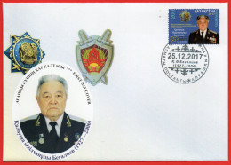 Kazakhstan 2017.   FDC.  90th Birth Anniversary Of K. Begaliev. Lawyer. Prosecutor. - Kazakhstan