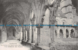 R136658 Soissons. Le Cloitre De Saint Jean Des Vignes. Vue Interieure Des Ruines - World