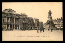 02 - SAINT-QUENTIN - THEATRE ET MONUMENT DE 1557 - Saint Quentin