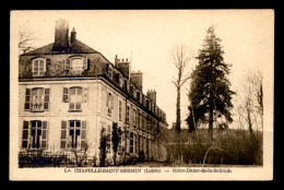 45 - LA CHAPELLE-ST-MESMIN - MAISON DE REPOS NOTRE-DAME DE LA SOLITUDE - CHATEAU - Autres & Non Classés