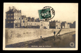 45 - ORLEANS - QUAI DU CHATELET - Orleans