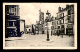 45 - ORLEANS - PLACE DE LA REPUBLIQUE - Orleans