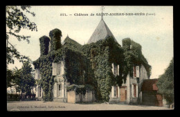 45 - CHATEAU DE ST-AIGNAN-DES-GUES - CARTE COLORISEE - EDITEUR L. MARCHAND, SULLY-SUR-LOIRE - Autres & Non Classés