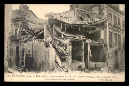 51 - REIMS - RUINES - GUERRE 14/18  - Reims