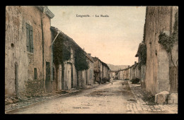 55 - LONGEVILLE - LA RUELLE - EDITEUR GUINARD - Autres & Non Classés