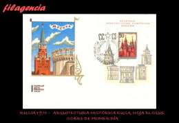RUSIA SPD-FDC. 1971-51 ARQUITECTURA HISTÓRICA DE RUSIA. HOJA BLOQUE - FDC