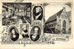 CPA Nürnberg In Mittelfranken Bayern, Bratwurstglöcklein, Stammgäste Albrecht Dürer, Hans Sachs - Other & Unclassified