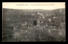 61 - LA ROCHE-MABILE - VUE GENERALE PRISE DU VIEUX CHATEAU - Autres & Non Classés