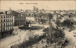 CPA Liège Lüttich Wallonien, Place Du Theatre - Other & Unclassified