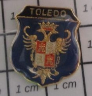 2022 Pin's Pins / Beau Et Rare / VILLES / BLASON ECUSSON ARMOIRIES VILLE DE TOLEDO ESPAGNE ESPANA TOLEDE - Cities