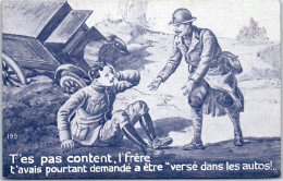 MILITARIA 14/18 - T'avais Demandé A Etre Versé Dans Les Autos  - Weltkrieg 1914-18