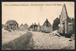 CPA Tilloy-les-Mofflaines, Überreste Einer Strasse  - Andere & Zonder Classificatie