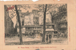 PARIS : LA PLACE SAINT ANDRE DES ARTS - Altri Monumenti, Edifici