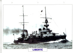 Fiche Navires De Guerre Navires De Ligne FRANCE 1905 - LIBERTE - Andere & Zonder Classificatie