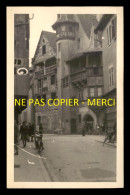 68 - COLMAR - MAISON PFISTER - CARTE PHOTO ORIGINALE - Colmar