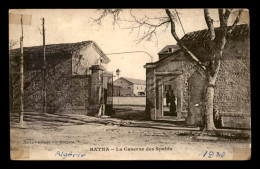 ALGERIE - BATNA - CASERNE DES SPAHIS - VOIR ETAT - Batna