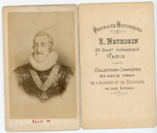 PHOTO ORIGINAL PHOTO 85mm X 55mm HENRI IV PHOTO SIGNEE DE E.NEURDEIN 28 BOULD SEBASTOPOL PARIS - Célébrités