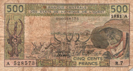 Billet Banque Centrale Des Etats D'Afrique De L'Ouest - 500 Cinq Cents Francs 1981 A - R.7 (A 528573) - États D'Afrique De L'Ouest