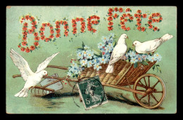 FANTAISIE - BROUETTE DE FLEURS - COLOMBES ET MYOSOTIS - BONNE FETE - Blumen