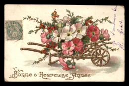 FANTAISIE - BROUETTE DE FLEURS - BONNE ET HEUREUSE ANNEE - CARTE GAUFREE - Flowers