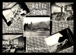 ITALIE - LAVENO - HOTEL SPLENDID - Other & Unclassified