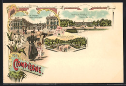 Lithographie Compiègne, Château De Compiègne Facade Principale, Côté Du Parc, Parc & L`Avenue De Beaumont  - Other & Unclassified