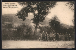 AK Abtransport Französischer Gefangener Aus Dem Priesterwalde  - Oorlog 1914-18