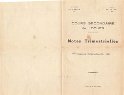 NOTES TRIMESTRIELLES COURS SECONDAIRE DE LOCHES 1946/47 - Diplomas Y Calificaciones Escolares