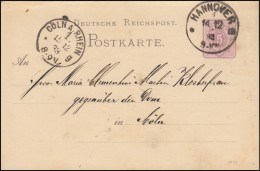 Postkarte P 12/01A Ziffer 5 Pfennig DV 10 83, HANNOVER 14.12.1883 Nach Köln - Altri & Non Classificati