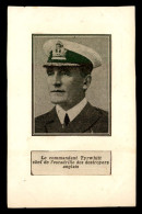 GUERRE 14/18 - PORTRAIT DU COMMANDANT TYRWHITT, CHEF DE L'ESCADRILLE DES DESTROYERS ANGLAIS - FORMAT 13.8 X 8.8 CM - Documents Historiques