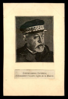 GUERRE 14/18 - PORTRAIT DU CONTRE-AMIRAL CHARLES-EUGENE FAVREAU (1856-1936) - FORMAT 13.8 X 8.8 CM - Historical Documents