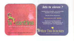 Bierviltje - Sous-bock - Bierdeckel :  LA CANTINA - HOF TER BUECKEN - BUGGENHOUT - IETS TE VIEREN ? (B 523) - Beer Mats