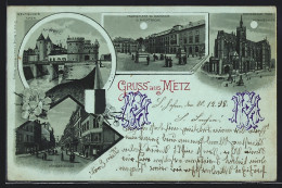 Lithographie Clair De Lune Metz, Deutsches Thor, Paradeplatz, Römerstrasse  - Metz