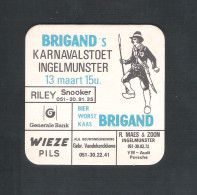 Bierviltje - Sous-bock - Bierdeckel :  BRIGAND'S KARNAVALSTOET INGELMUNSTER  (B 539) - Beer Mats