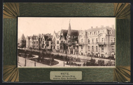 CPA Metz, Kaiser Wilhelm-Ring Avec Anlagen  - Metz